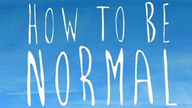 How To Be Normal - Guy Browning - Atlantic Books - Allen and Unwin - The Clothesline