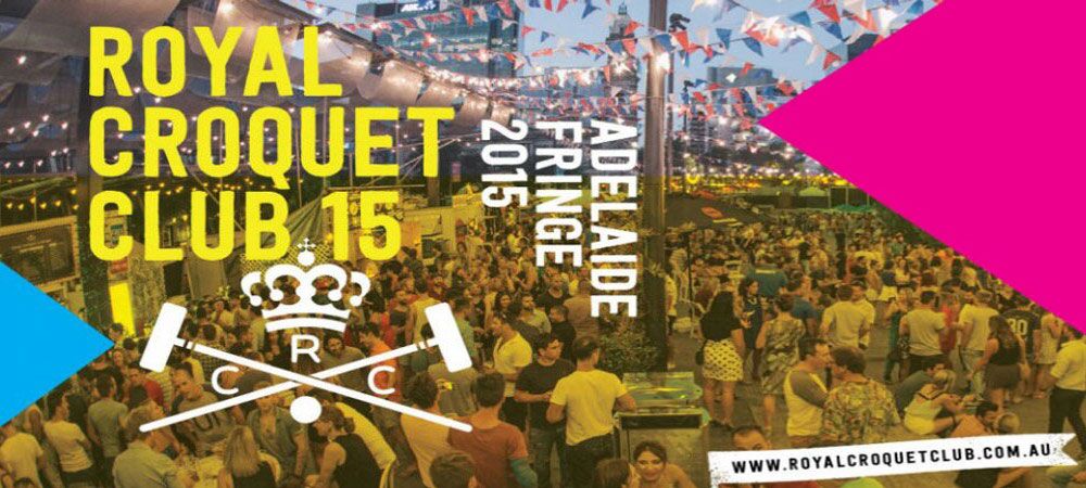 Royal-Croquet-Club-15-Banner-Adelaide-Fringe-2015-The-Clothesline-960x500