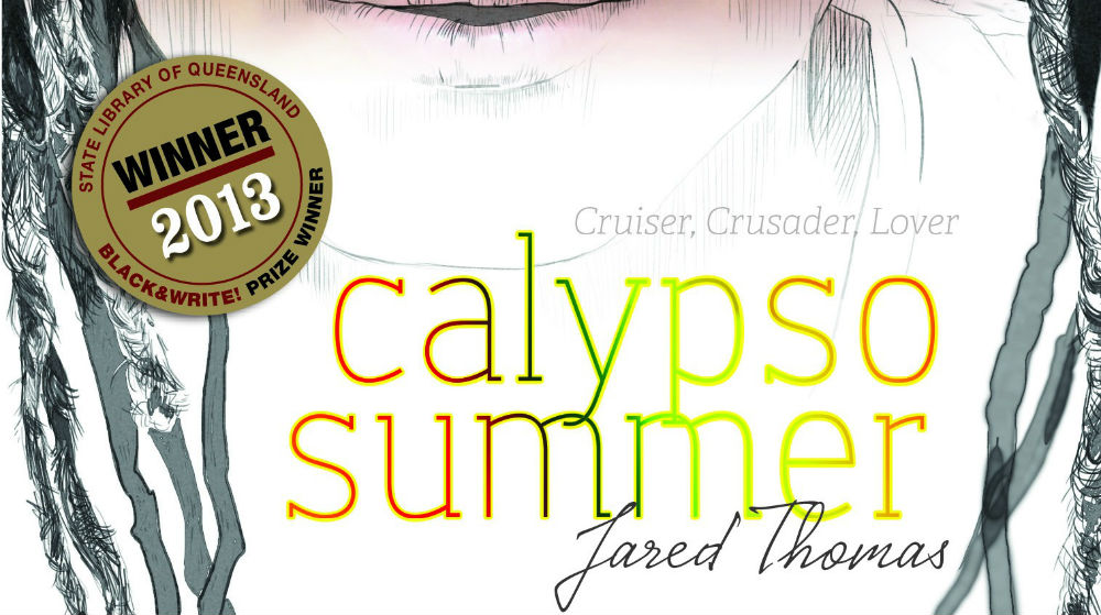 Calypso Summer Header - Jared Thomas - Writers' Week - The Clothesline