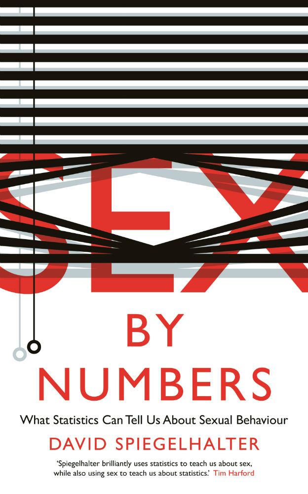 Sex By Numbers - David Spiegelhalter - Profile Books - The Clothesline