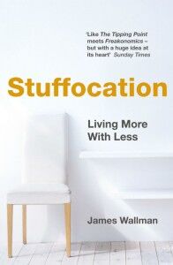 Stuffocation - James Wallman - Penguin Books - The Clothesline