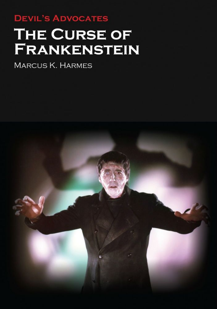 Devil's Advocate - The Curse Of Frankenstein - Marcus K. Harmes - The Clothesline