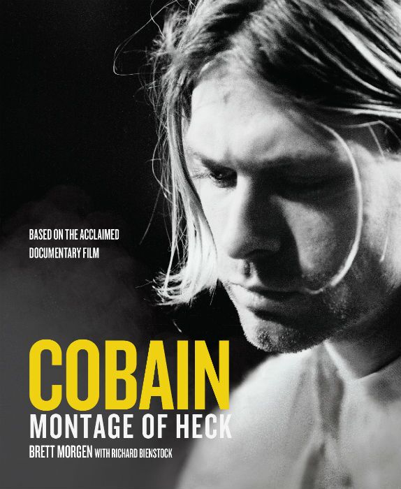 Cobain - Montage Of Heck - Brett Morgan - Hachette - The Clothesline