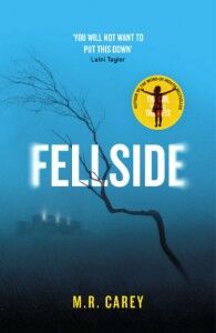 Fellside - MR Carey - Hachette Australia - The Clothesline