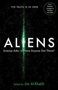 Aliens - Science Asks - Edited by Jim Al-Khalili - Profile - The Clothesline