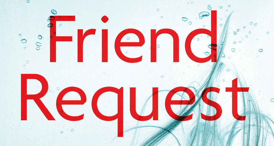 FRIEND REQUEST: Facebook Gets Creepy (Or Creepier) – Book Review