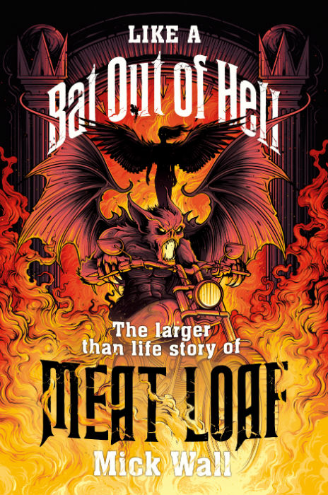 Like A Bat Out Of Hell - Mick Wall - Hachette Australia - The Clothesline