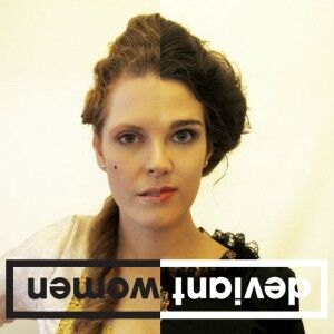 Deviant Women SplitFace sm - ADLfringe - The Clothesline
