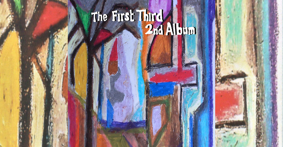 The First Third 2nd Album - The Clothesline