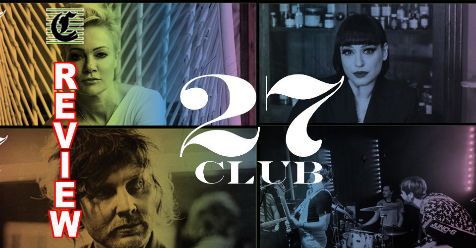 27 CLUB: Celebrating The Musical Legends Who Joined An Untimely Club ~ Adelaide Fringe 2021 Review
