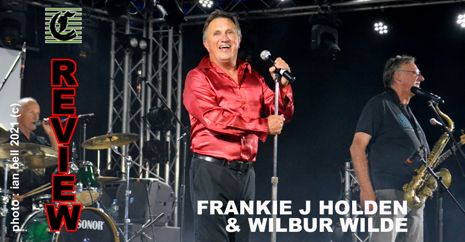 Legends Of Ol’55 w/ Frankie J Holden & Wilbur Wilde: Wamalama Bamalama! ~ Live Review