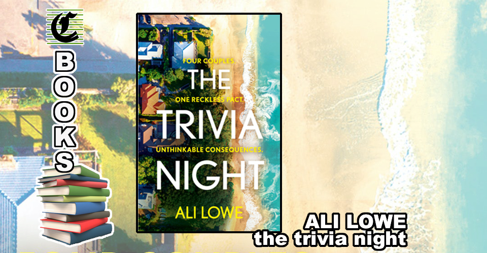 THE TRIVIA NIGHT by Ali Lowe: Swinging Through The Questions ~ Book Review