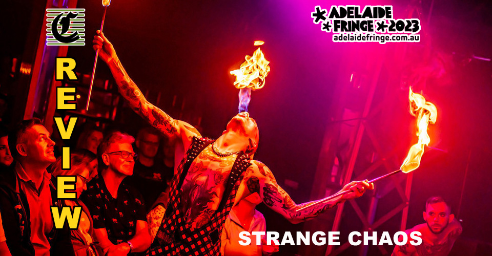 Strange Chaos By Oozing Future: Riding The Slippery Slope Of The Dark Side Into The Headlights ~ Adelaide Fringe 2023 Review