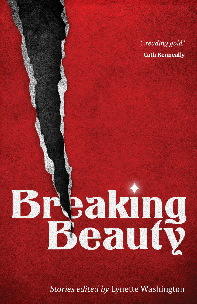 Breaking Beauty - Edited by Lynette Washington - MidnightSun Publishing - The Clothesline