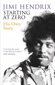 Jimi Hendrix - Starting At Zero - Bloomsbury - A and U - The Clothesline