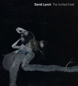 David Lynch - The Unified Field - Footprint Books - The Clothsline