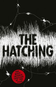 The Hatching - Ezekiel Boone - Hachette - The Clothesline
