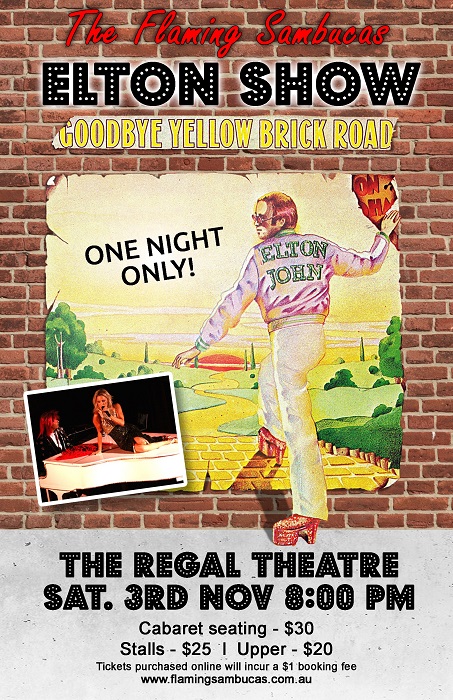 The Elton John Show - Sat 3 Nov Poster sm - Flaming Sambucas - KMPR - The Clothesline