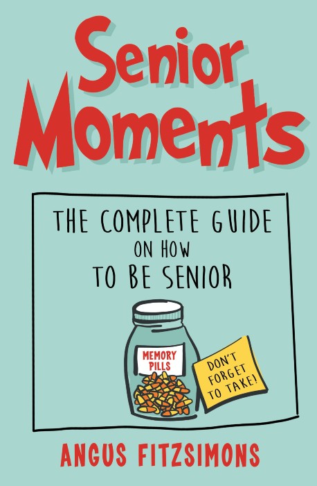 Senior Moments Book Cover