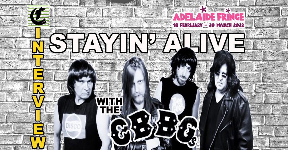 STAYIN ALIVE With The CBBGs: Havana Affair With Some Jive Talkin’ ~ Adelaide Fringe 2022 Interview
