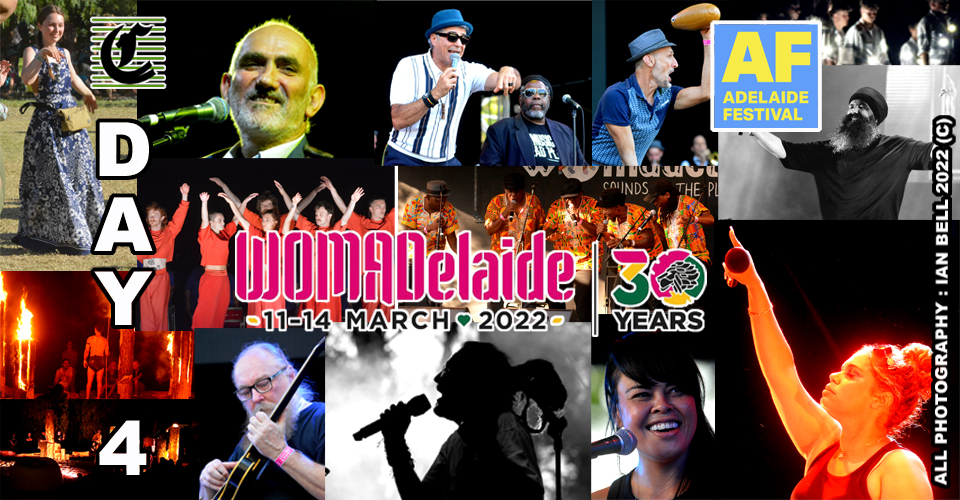 WOMADelaide 2022 Review ~ Day 4: The Last Day Of A Wonderful World Festival