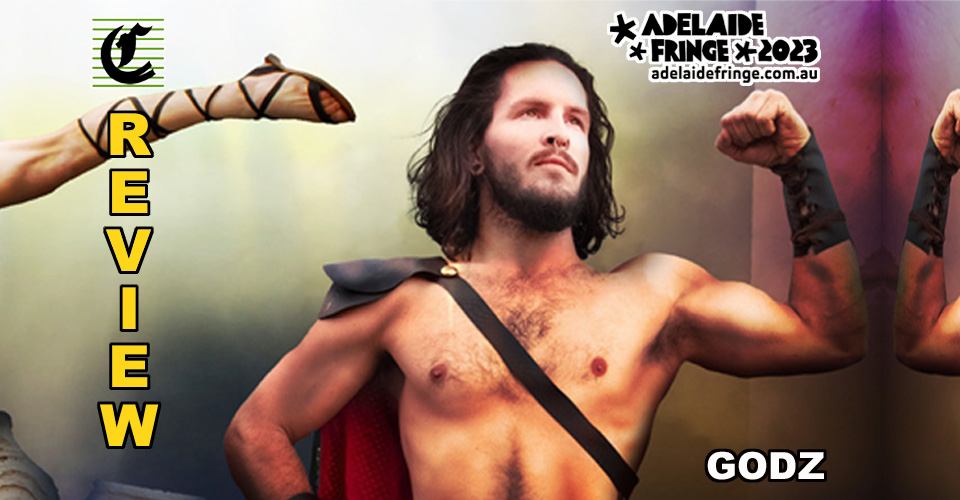 GODZ By Head First Acrobats: Olympian Antics And Skill ~ Adelaide Fringe 2023 Review